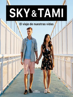 cover image of SKY & TAMI. El viaje de nuestras vidas